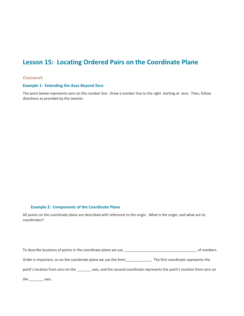 Lesson 15: Locating Ordered Pairs on the Coordinate Plane