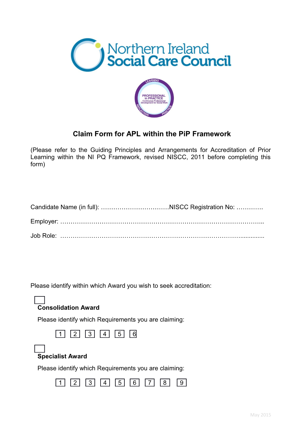 Claim Form for APL Within the Pip Framework