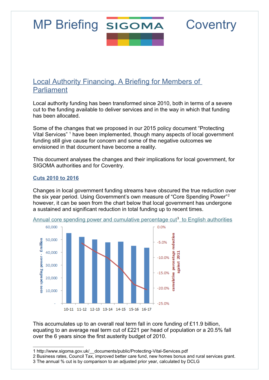 Local Authority Financing. a Briefing for Members of Parliament