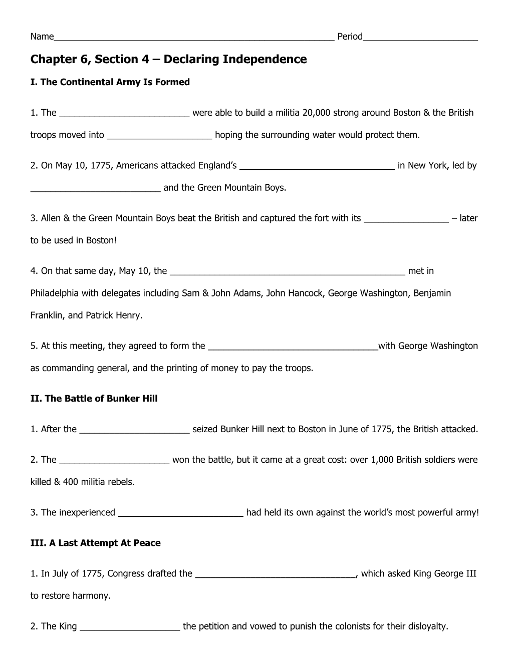 Chapter 6, Section 4 Declaring Independence