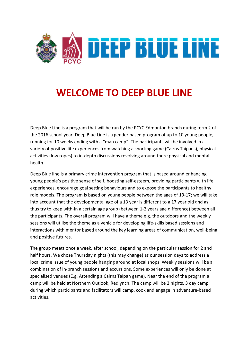 Welcome to Deep Blue Line