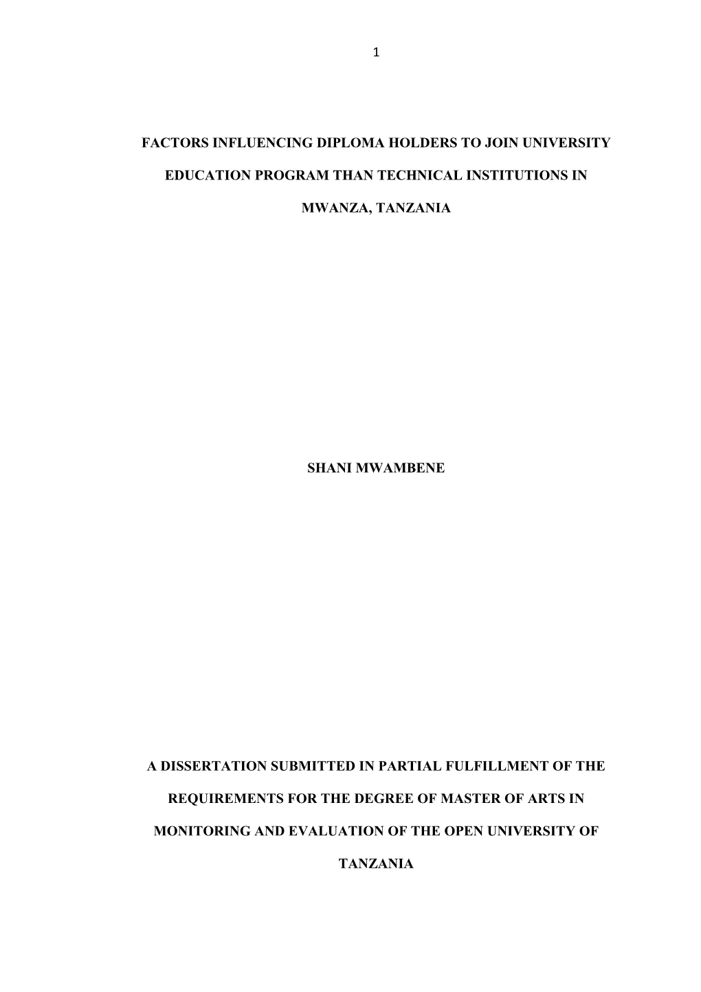 Factors Influencing Diploma Holders to Join University Education Program Than Technical