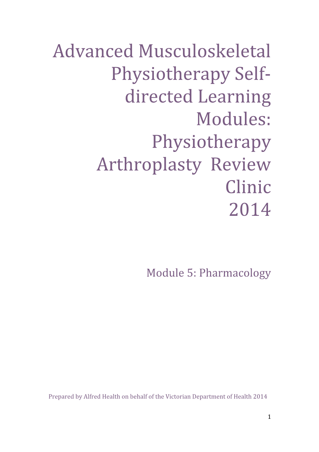 Advanced Musculoskeletal Physiotherapy Self-Directed Learning Modules