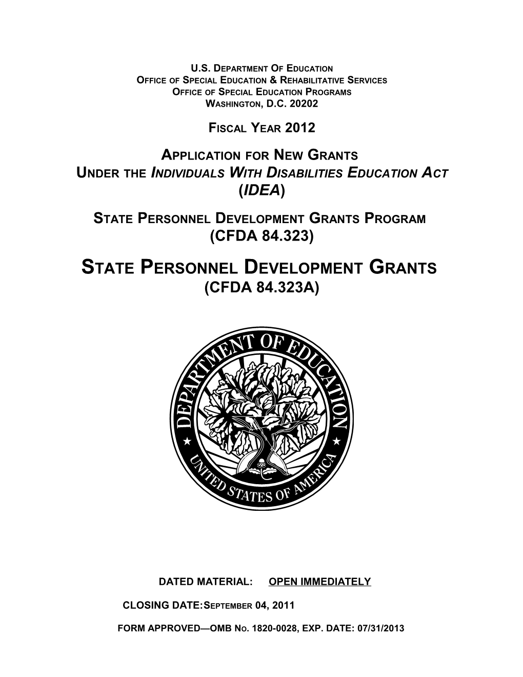 Fiscal Year 2012 Application for New Grants Under the Individuals with Disabilities Education