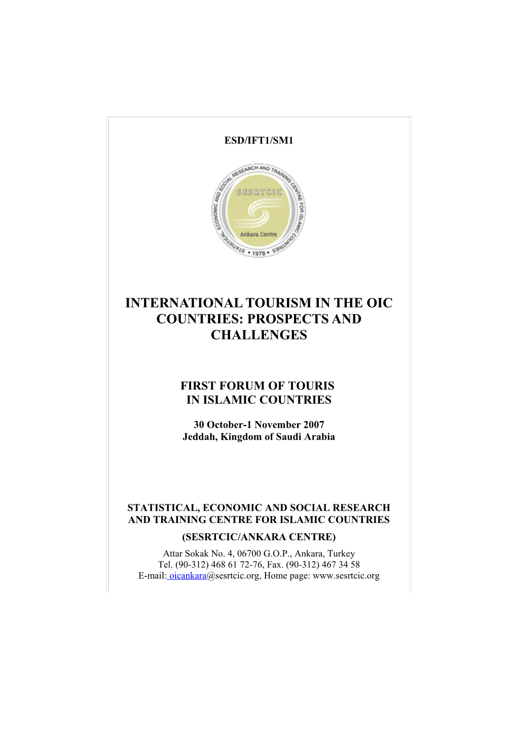 International Tourism in the Oic Countries: Prospects and Challenges