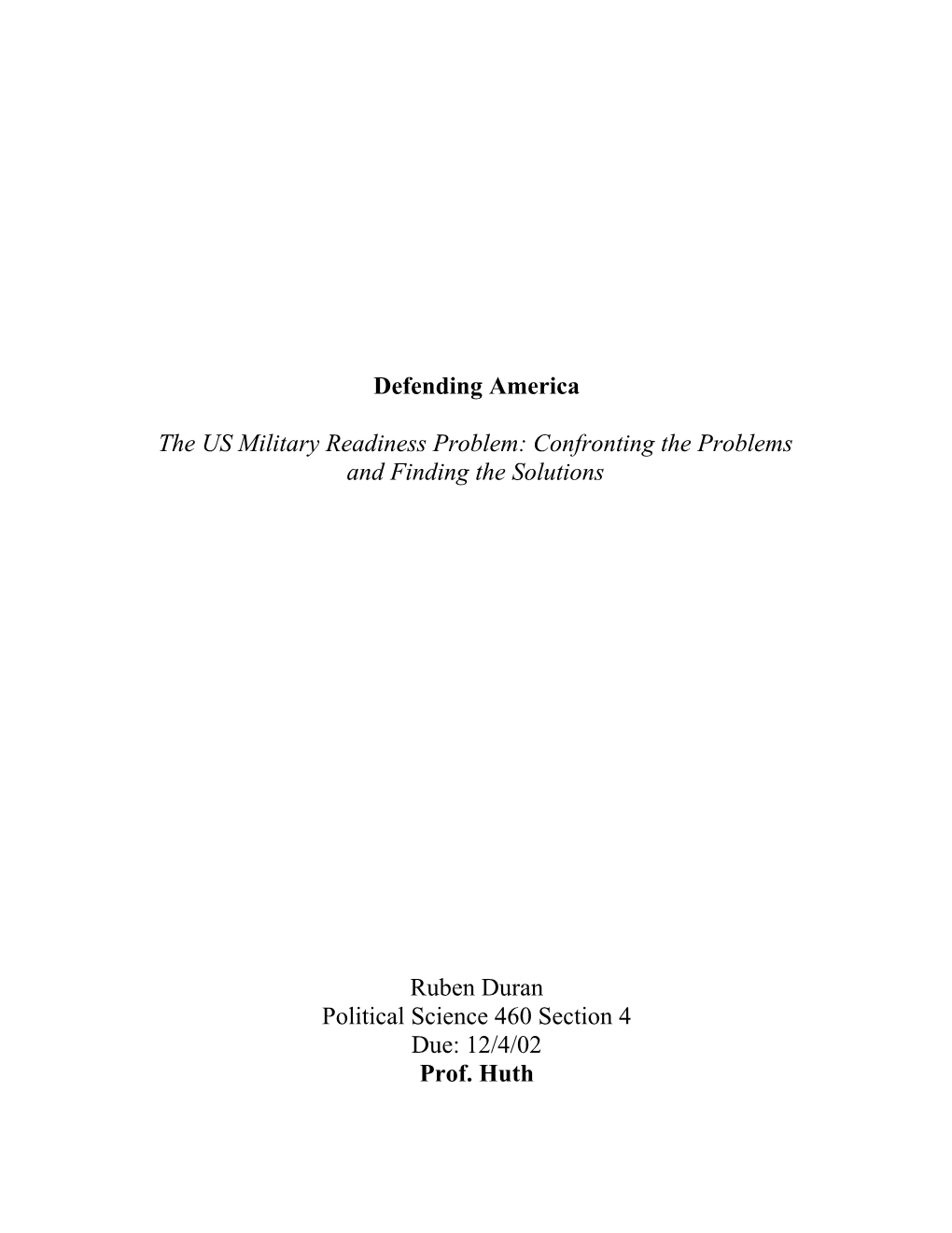 The US Military Readiness Problem: Confronting the Problems and Finding the Solutions