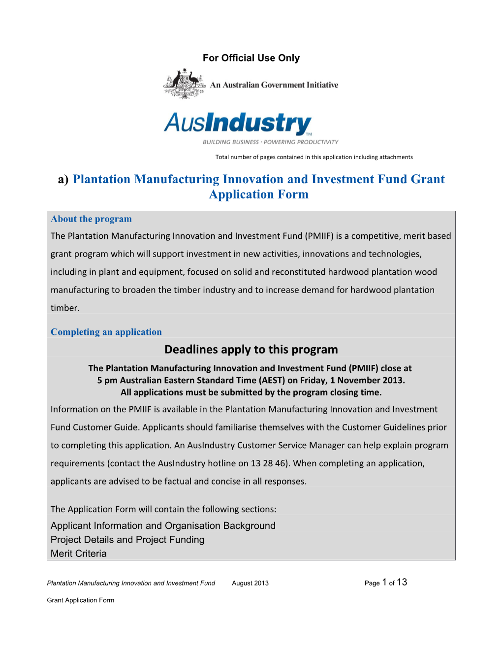Plantation Manufacturing Innovation and Investment Fund Grant Application Form