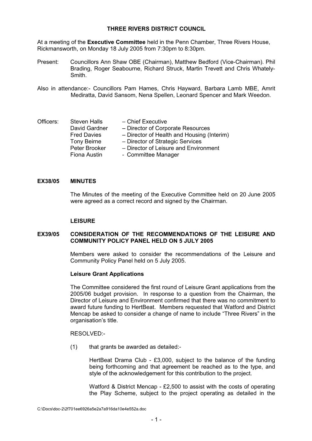 Minutes: Executive Cttee 18.07.05