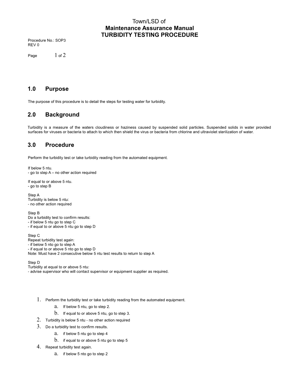 The Purpose of This Procedure Is to Detail the Steps for Testing Water for Turbidity