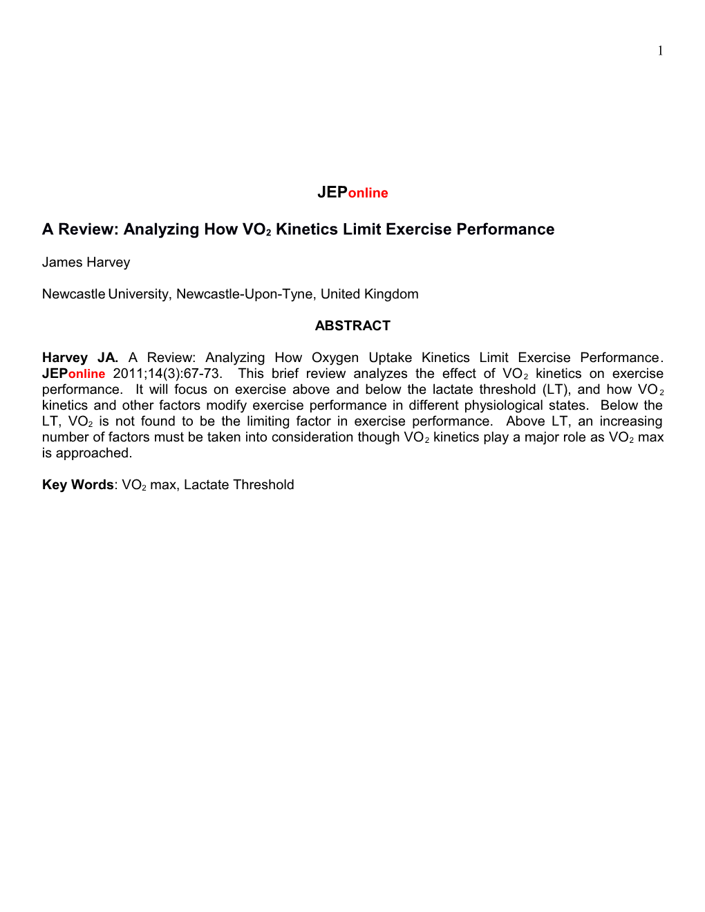 A Review: Analyzing How VO2 Kinetics Limit Exercise Performance