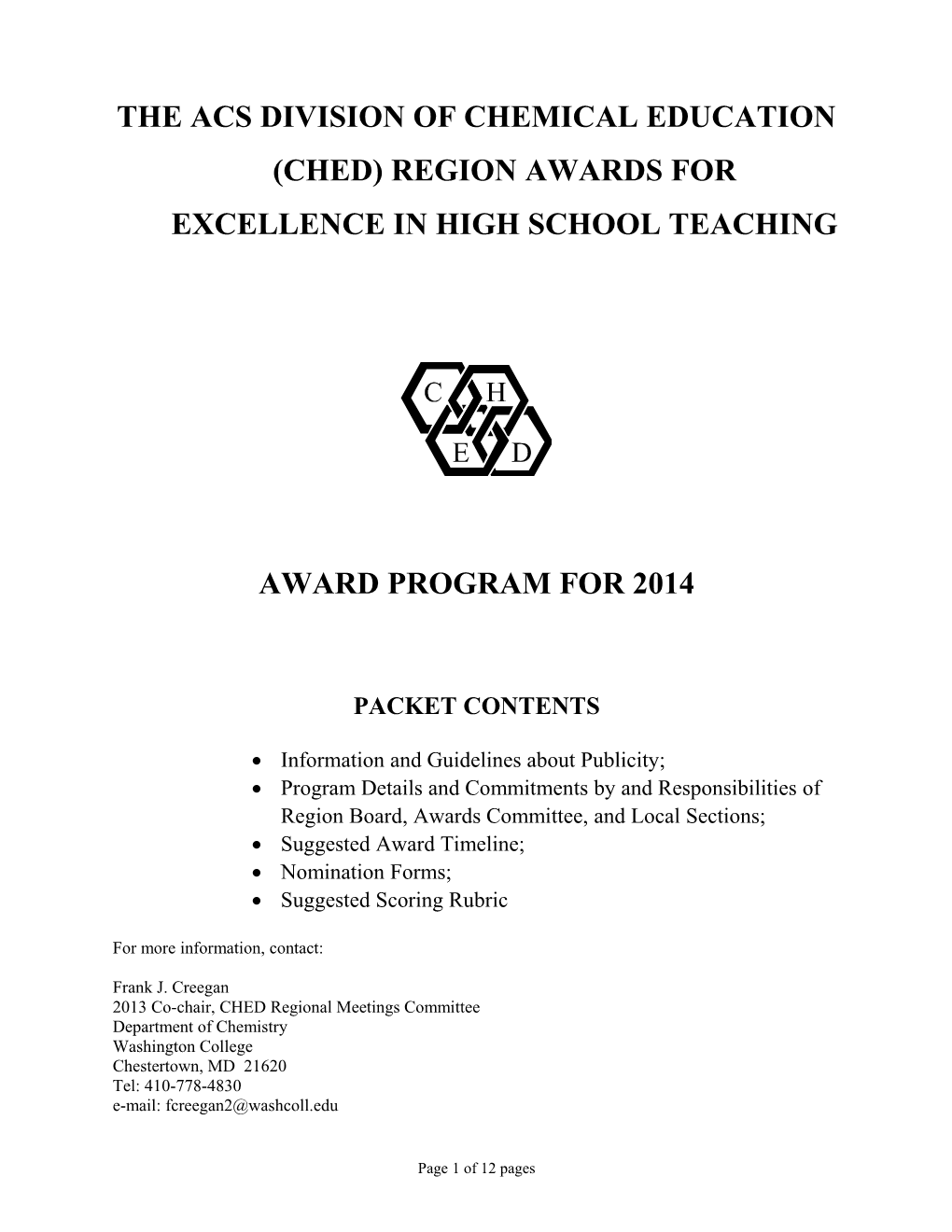 THE ACS DIVISION of CHEMICAL EDUCATION Name of Region REGION AWARD for EXCELLENCE in HIGH