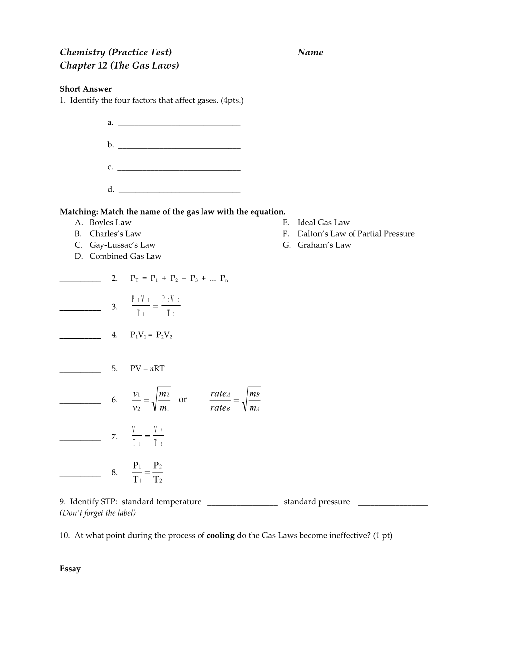 Chapter 12 (The Gas Laws)