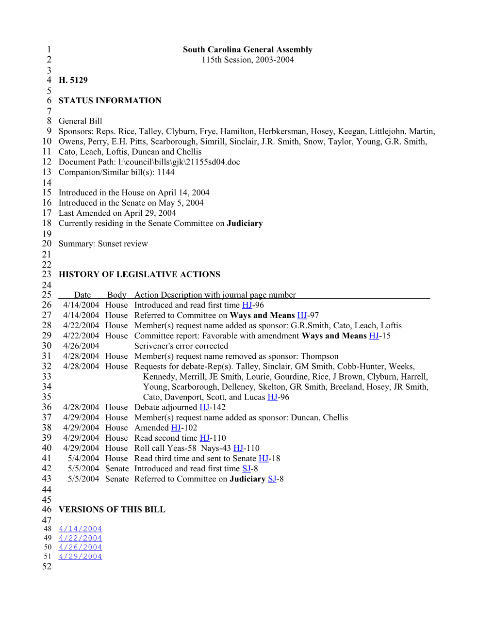 2003-2004 Bill 5129: Sunset Review - South Carolina Legislature Online