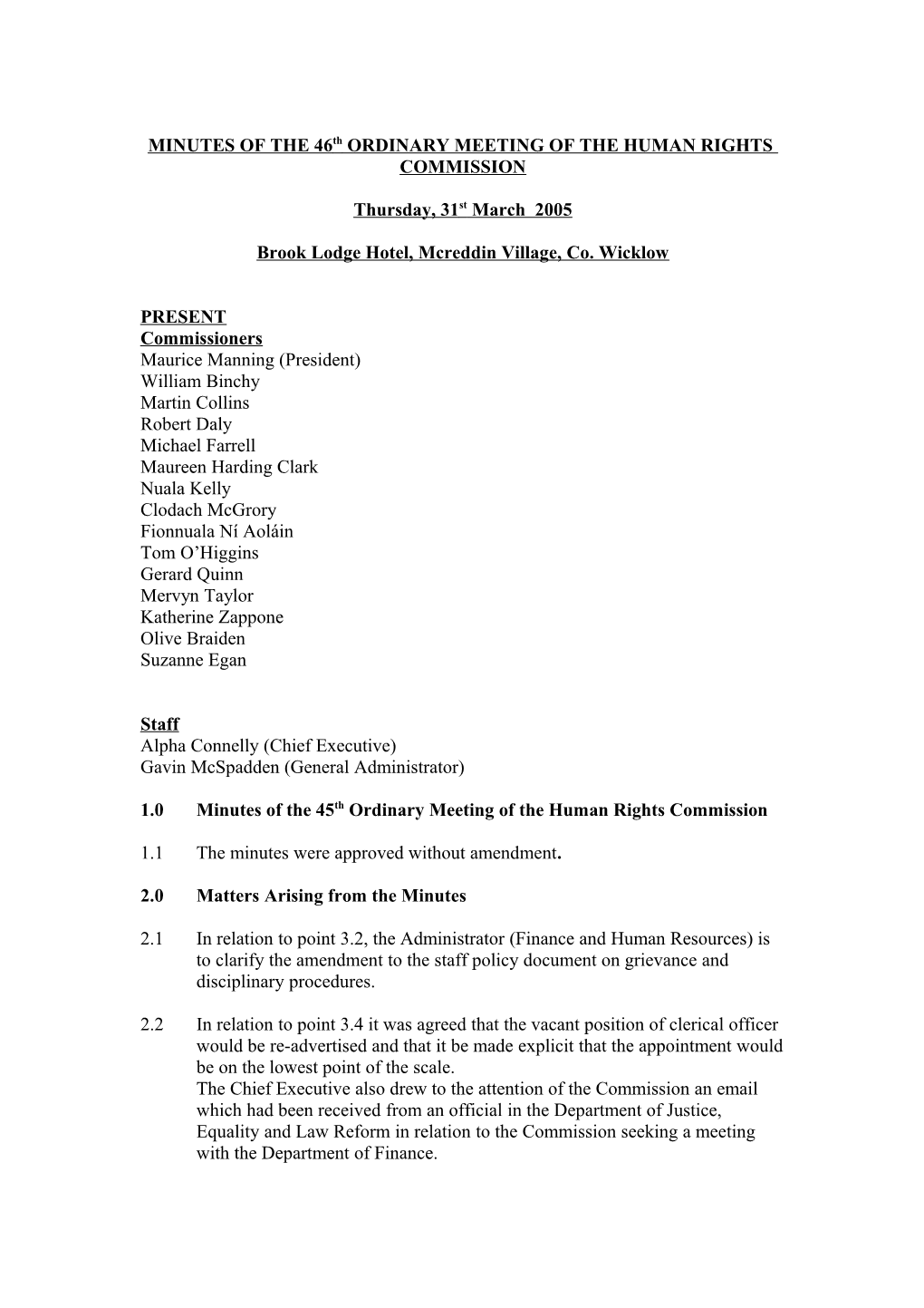Minutes of the 31St Ordinary Meeting of the Human Rights Commission