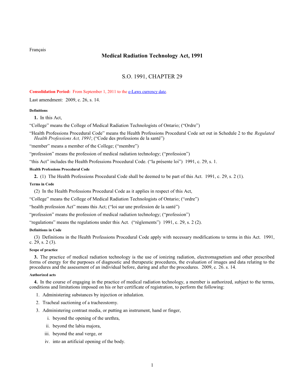 Medical Radiation Technology Act, 1991, S.O. 1991, C. 29