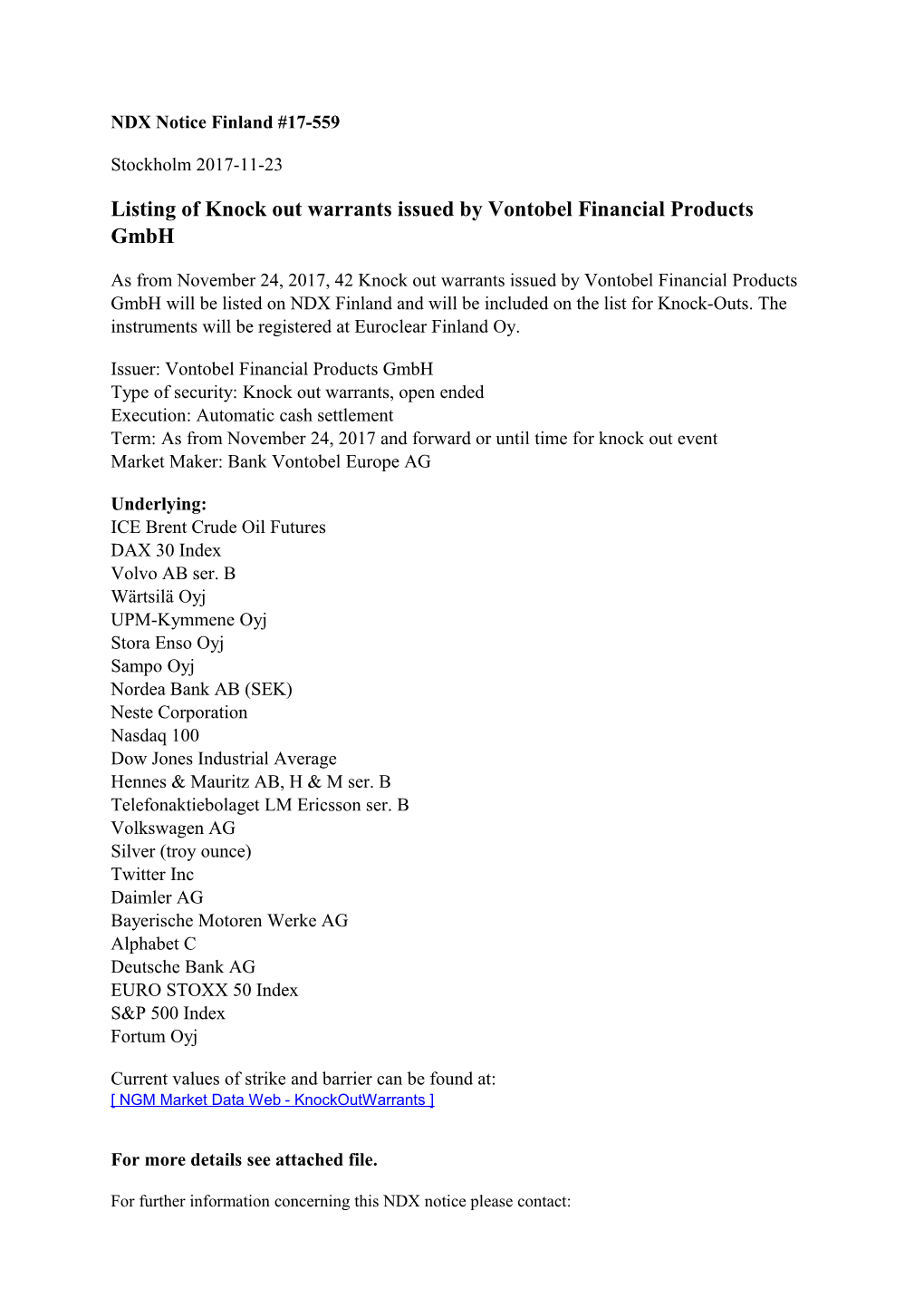 Listing of Knock out Warrants Issued by Vontobel Financial Products Gmbh