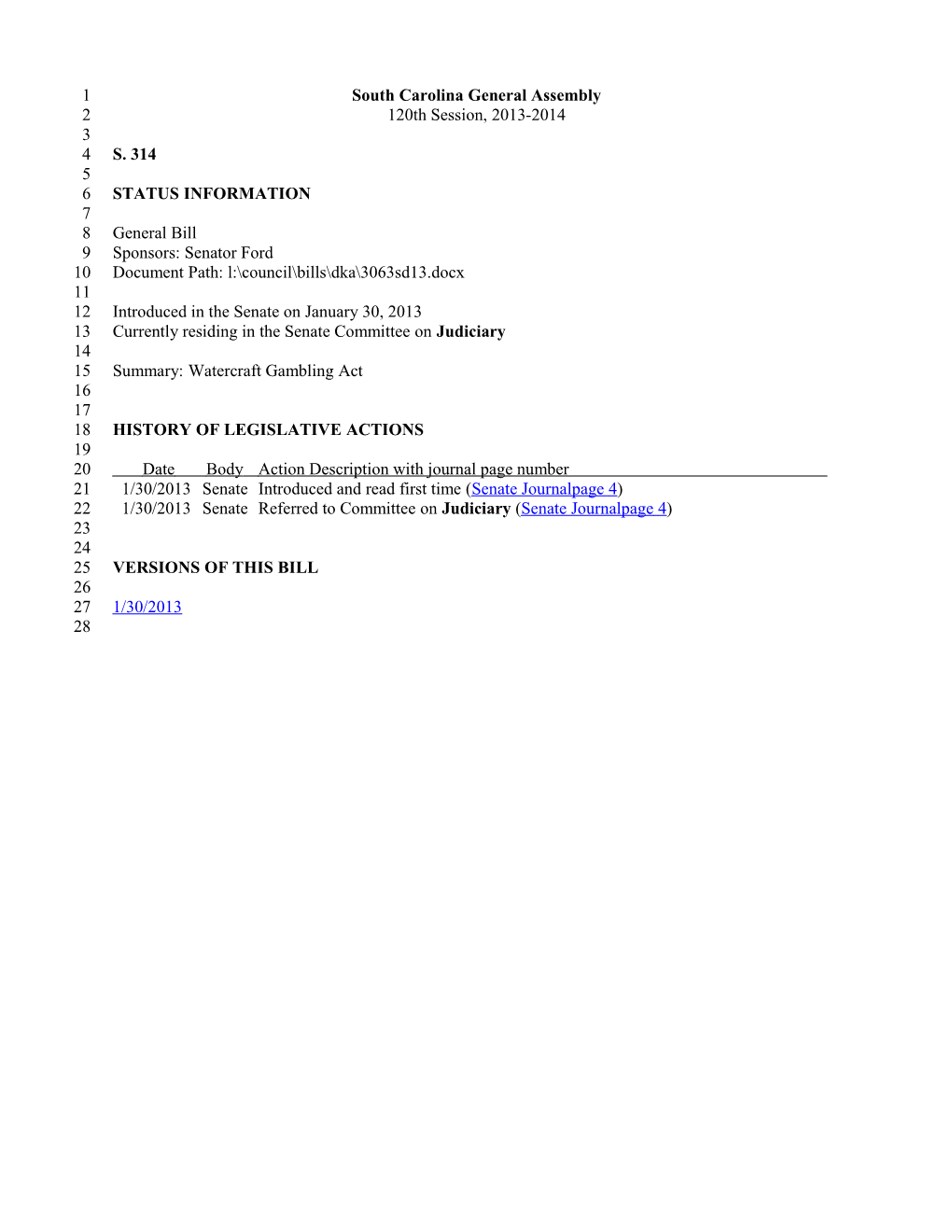 2013-2014 Bill 314: Watercraft Gambling Act - South Carolina Legislature Online