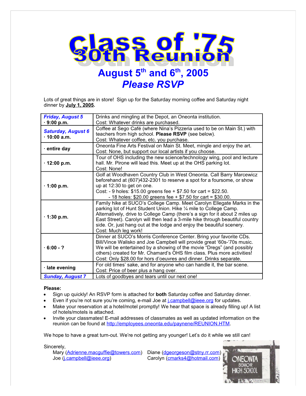 Please Rsvp to Our 30Th Ohs Class of 75 Reunion to Be Held August 5Th and 6Th
