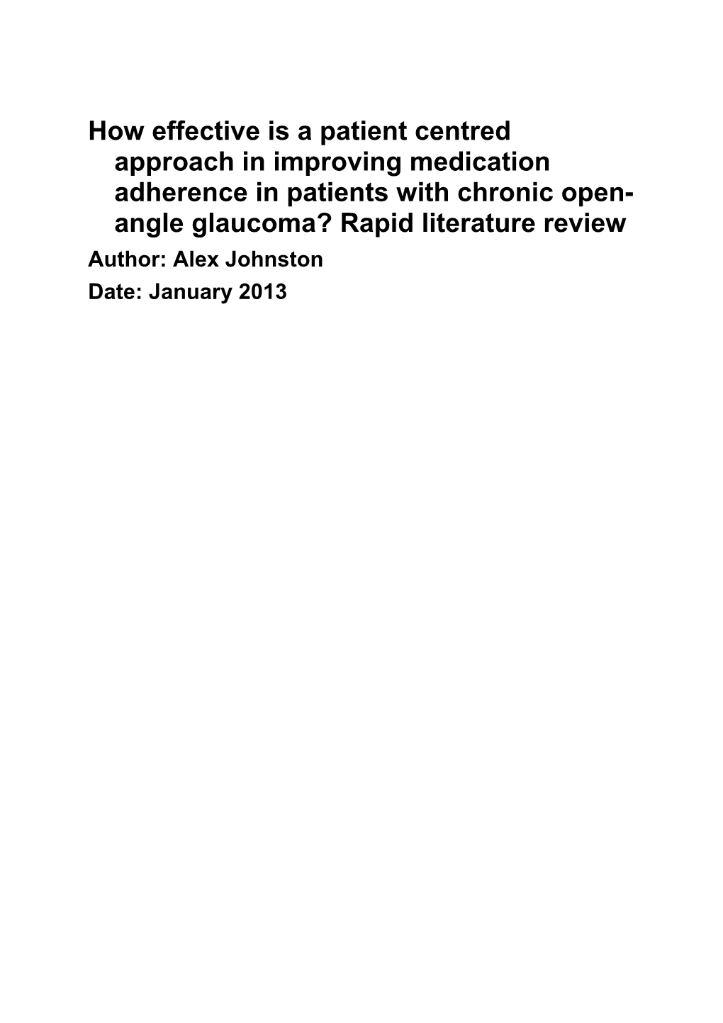 How Effective Is a Patient Centred Approach in Improving Medication Adherence in Patients