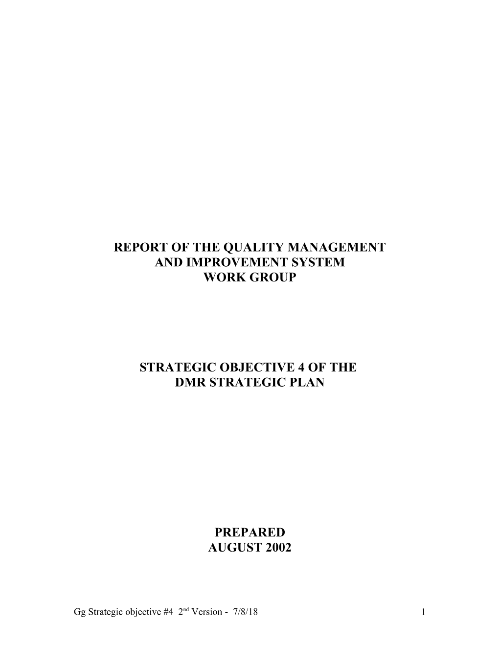 Report of the Quality Management