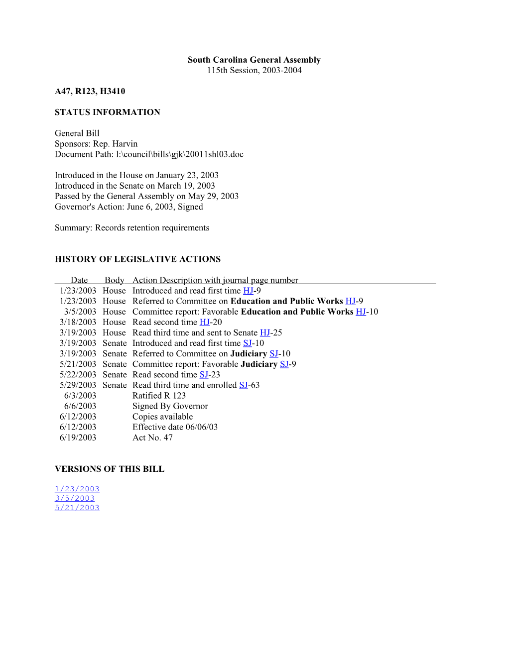 2003-2004 Bill 3410: Records Retention Requirements - South Carolina Legislature Online