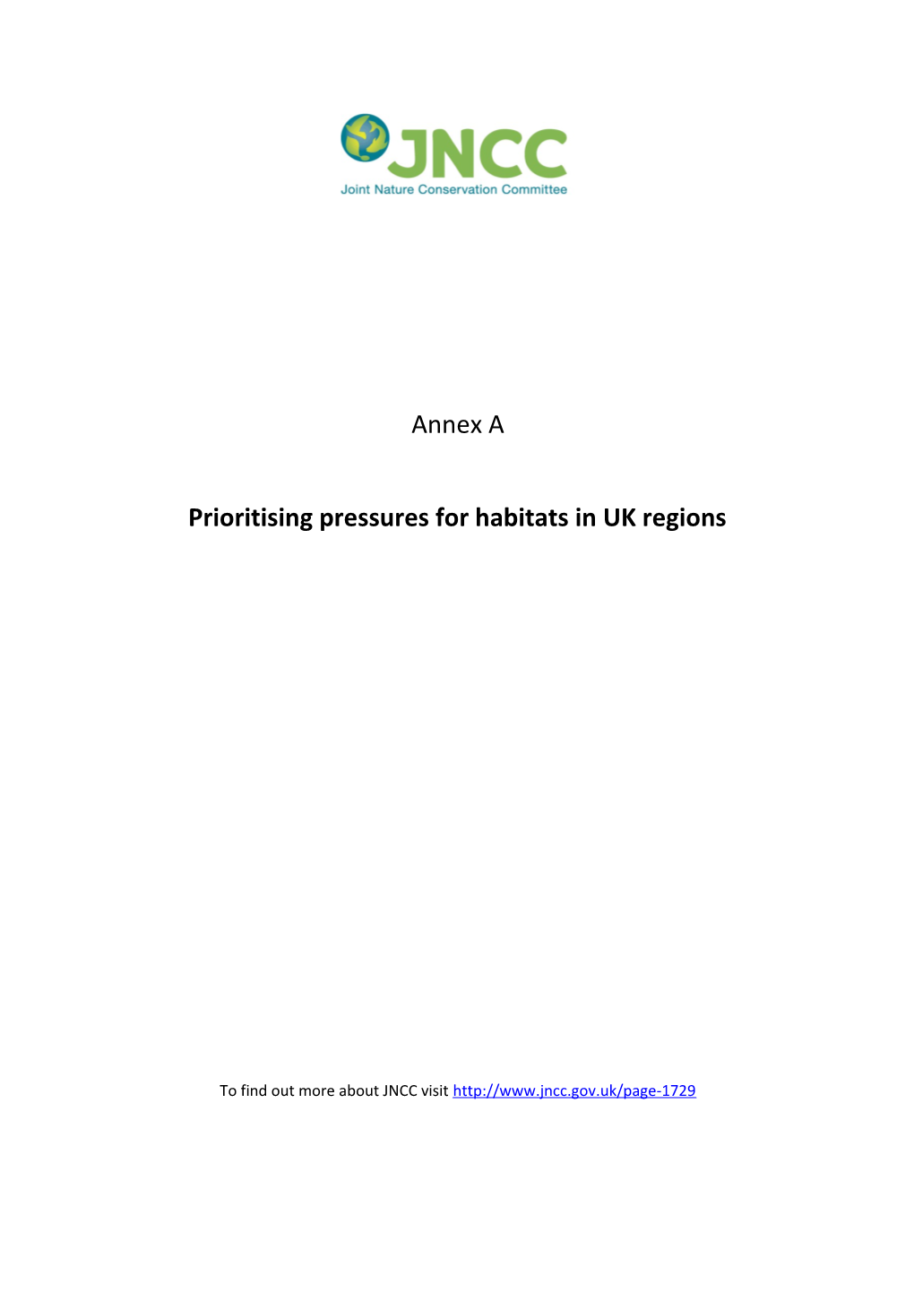 Prioritising Pressures for Habitats in UK Regions
