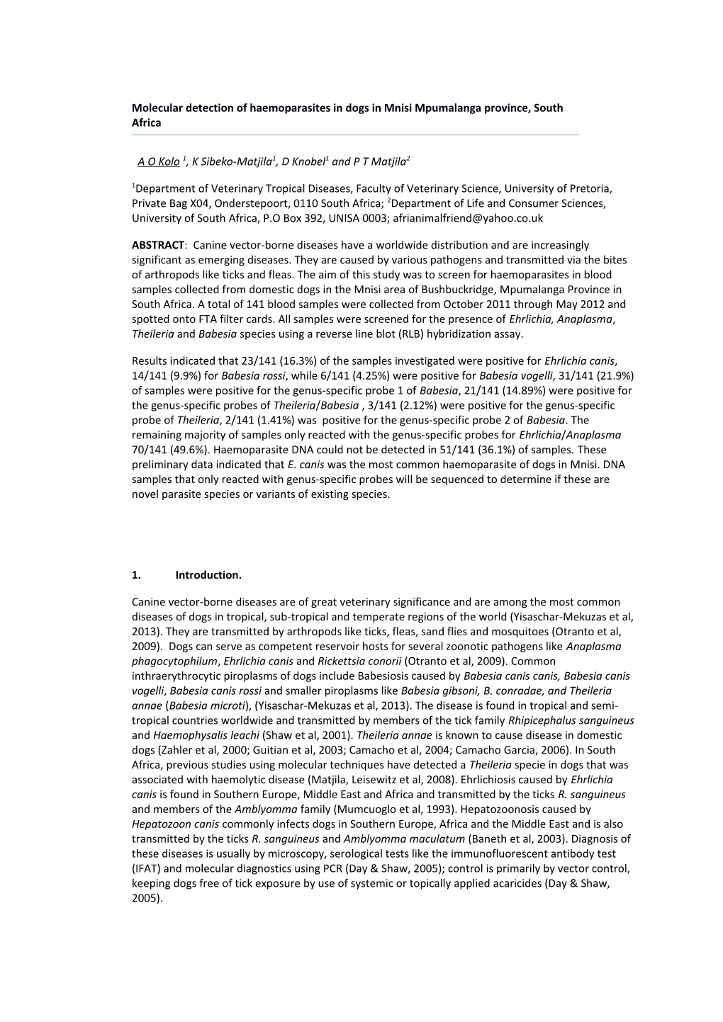 Molecular Detection of Haemoparasites in Dogs in Mnisi Mpumalanga Province, South Africa