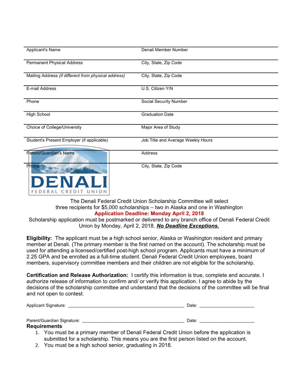 The Denali Federal Credit Union Scholarship Committee Will Select