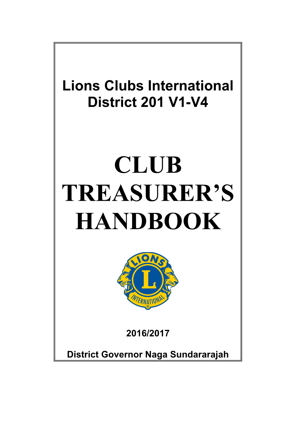 The Lions Club Treasurer