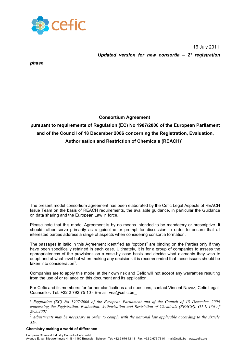 Organisational Agreement of the REACH Consortium