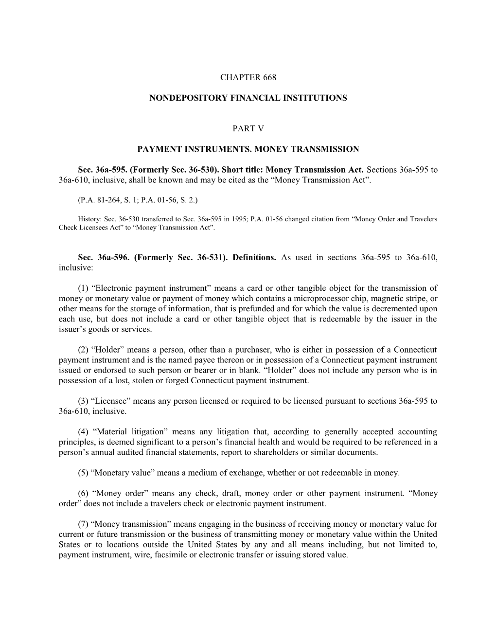 Payment Instruments. Money Transmission