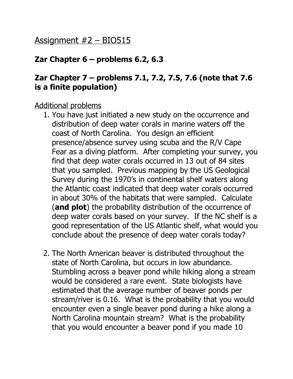 Zar Chapter 7 Problems 7.1, 7.2, 7.5, 7.6 (Note That 7.6 Is a Finite Population)