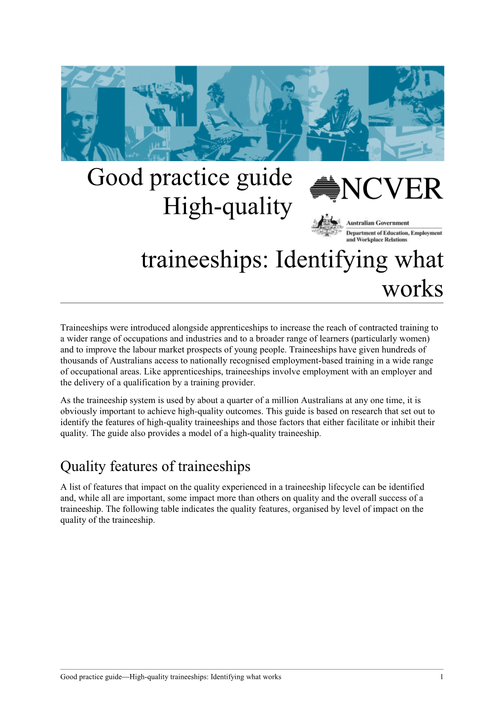 Good Practice Guidehigh-Quality Traineeships: Identifyingwhat Works