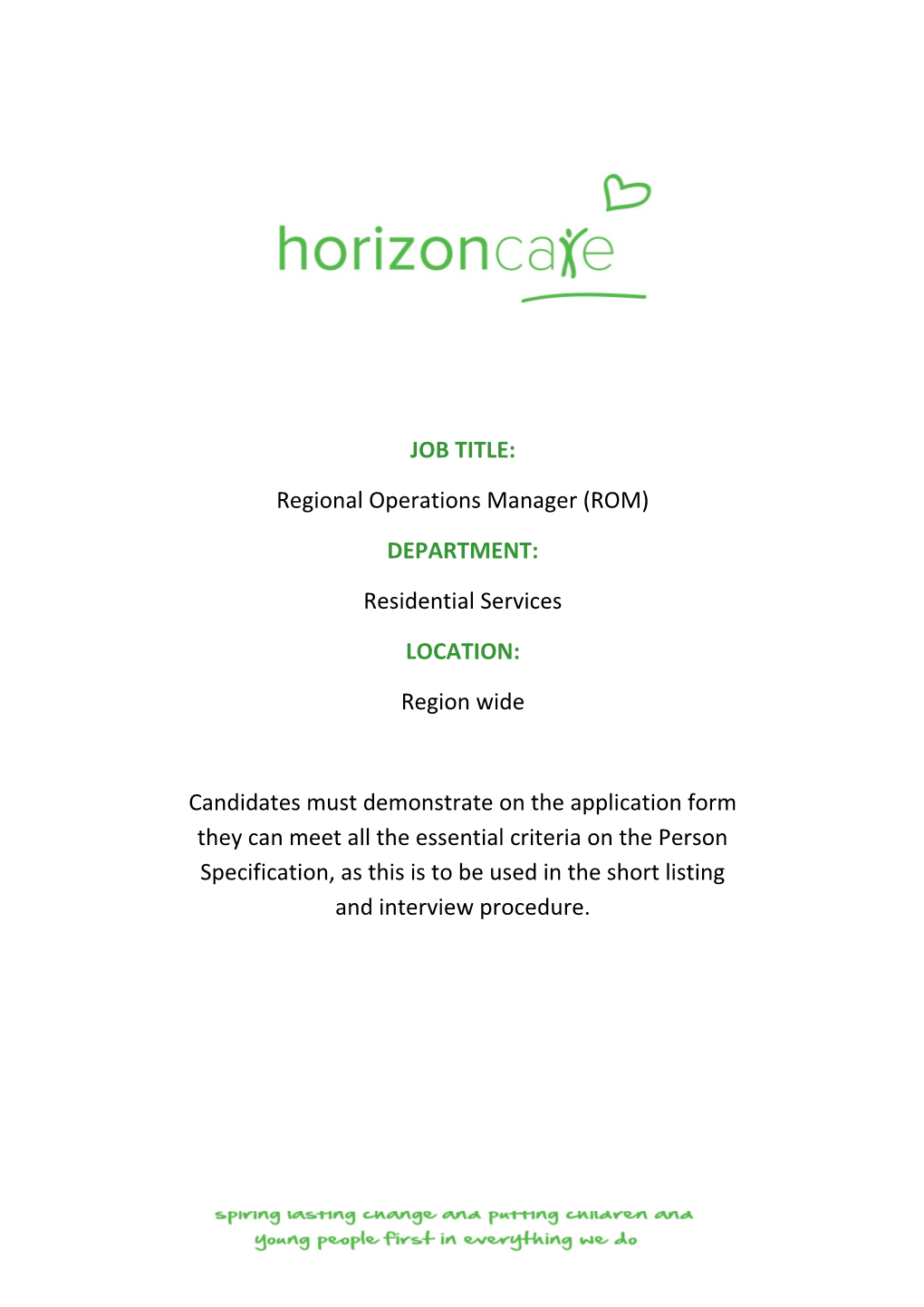 Regional Operations Manager (ROM)