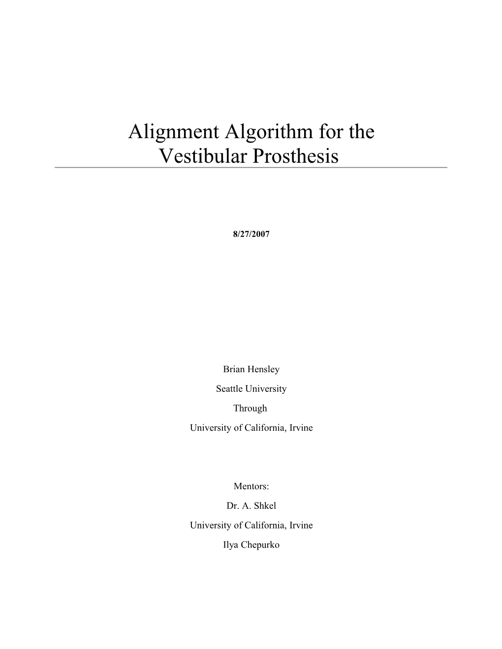 Rotational Axes Algorithm in the Totally Implantable Vestibular Prosthesis