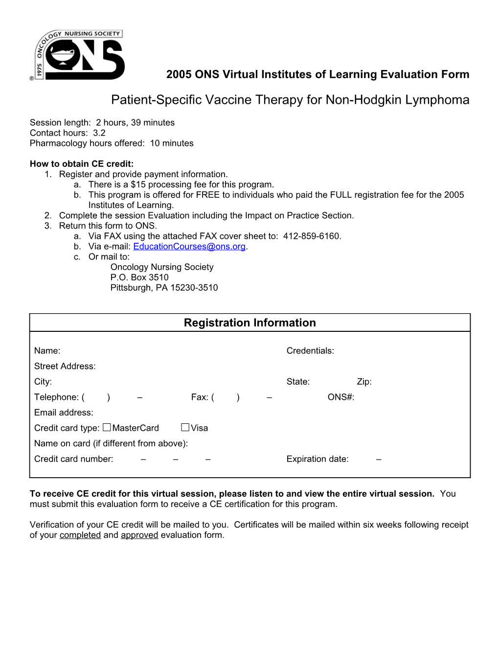 2005 ONS Virtual Institutes of Learning Evaluation Form