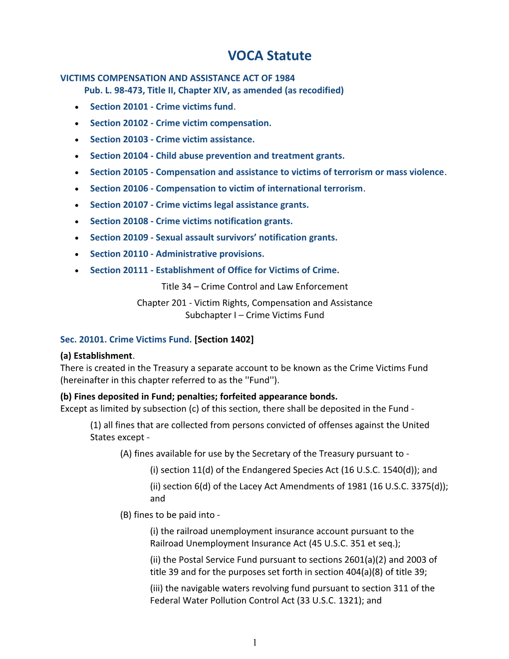 VICTIMS COMPENSATION and ASSISTANCE ACT of 1984Pub. L. 98-473, Title II, Chapter XIV, As