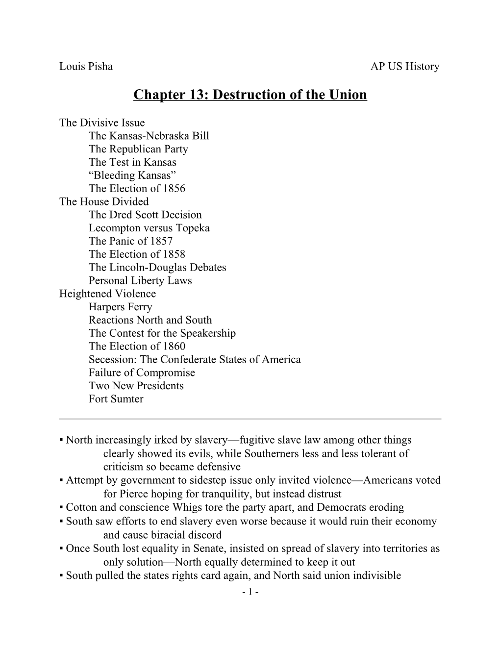 Chapter 13: Destruction of the Union