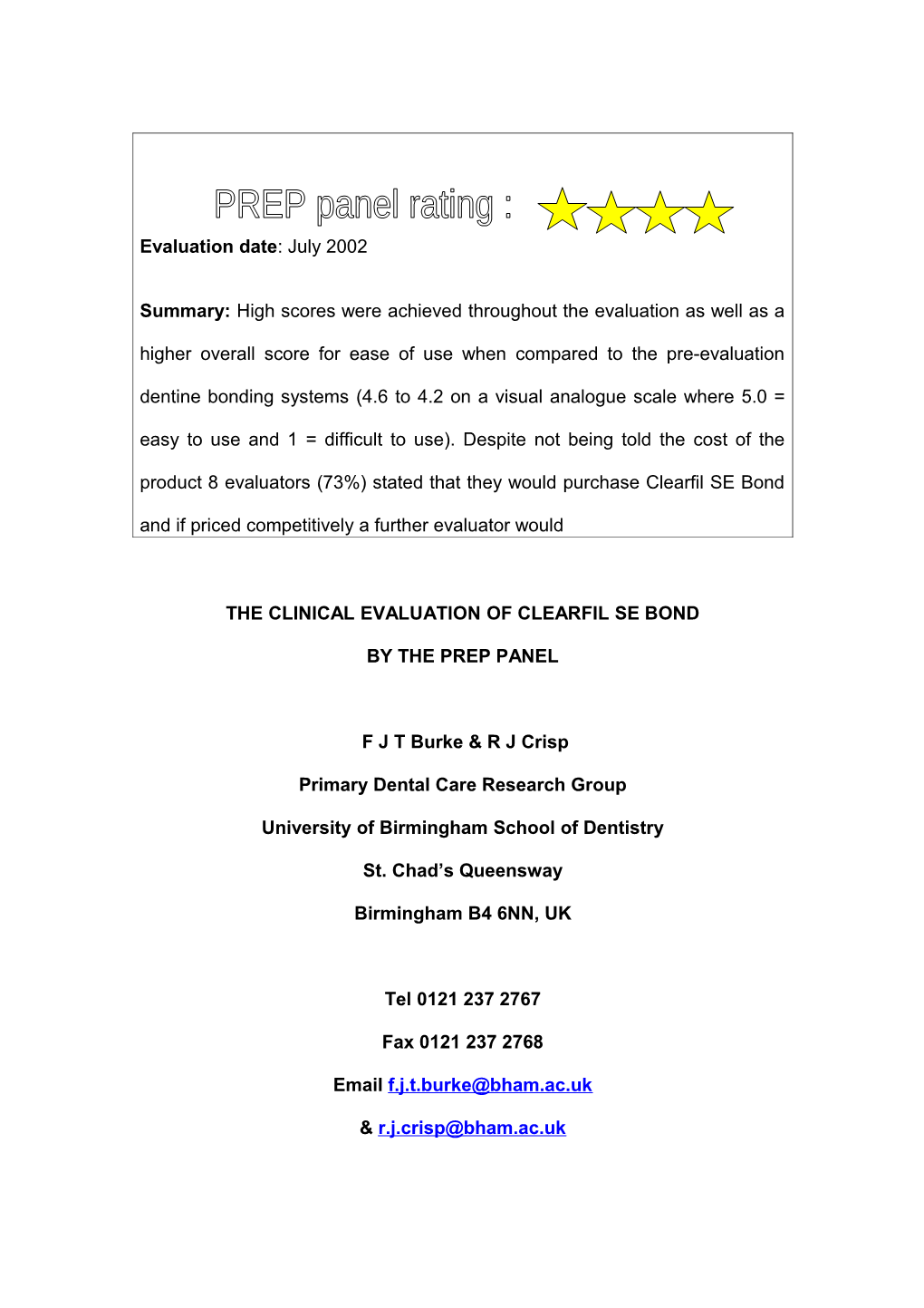 The Clinical Evaluation of Clearfil Se Bond