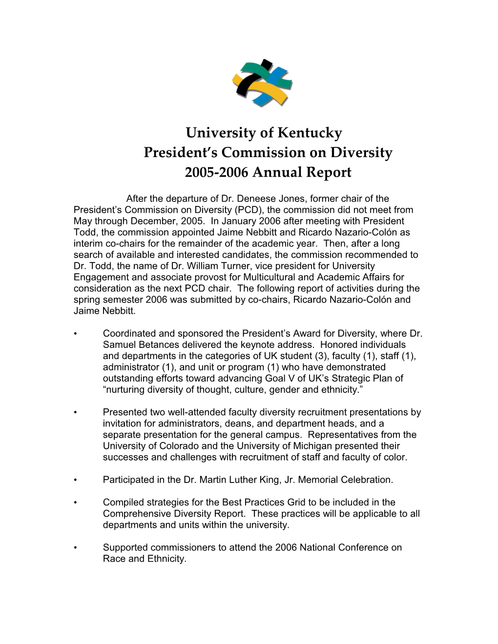 University of Kentucky President S Commission on Diversity 2005-2006 Annual Report