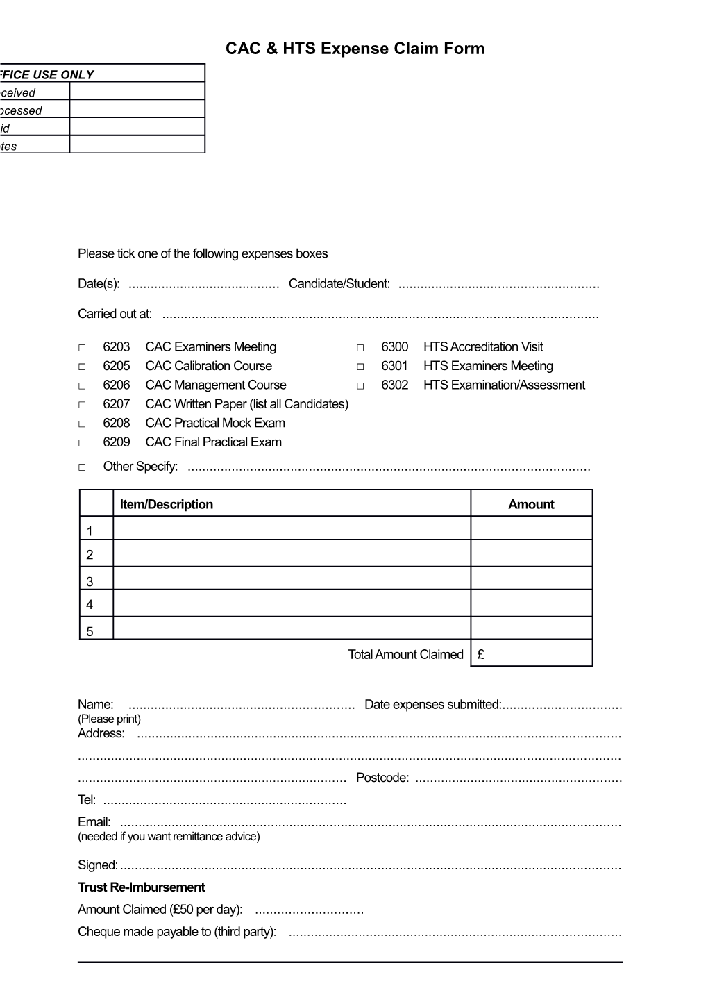 Please Tick One of the Following Expenses Boxes