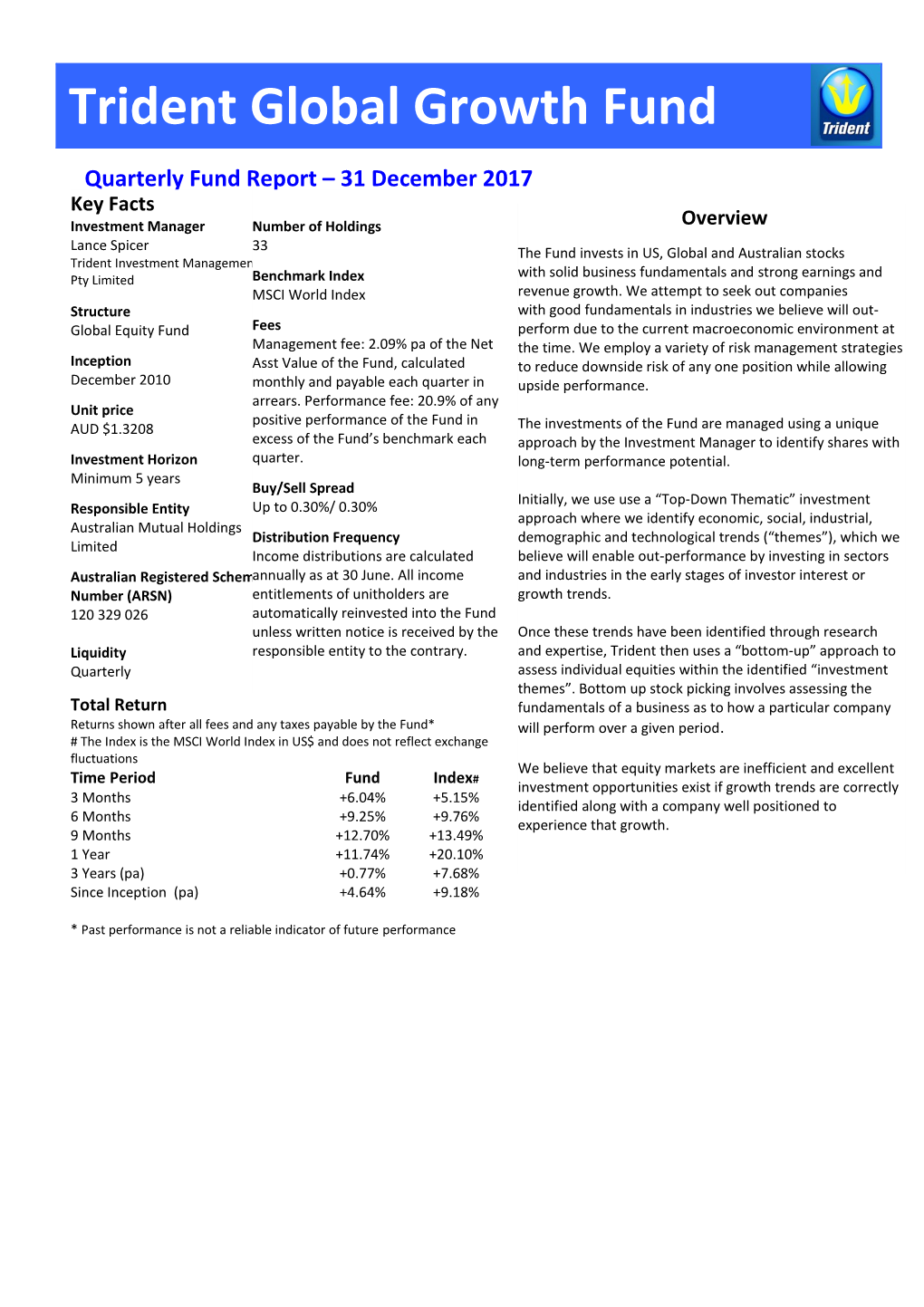 Trident Global Growth Fund Quarterly Fund Manager S Report 31 December 2017