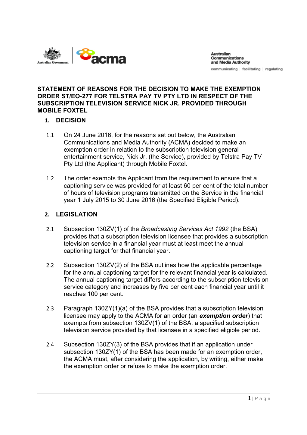 Statement of Reasons for the Decision to Make the Exemption Order St/Eo-277For Telstra