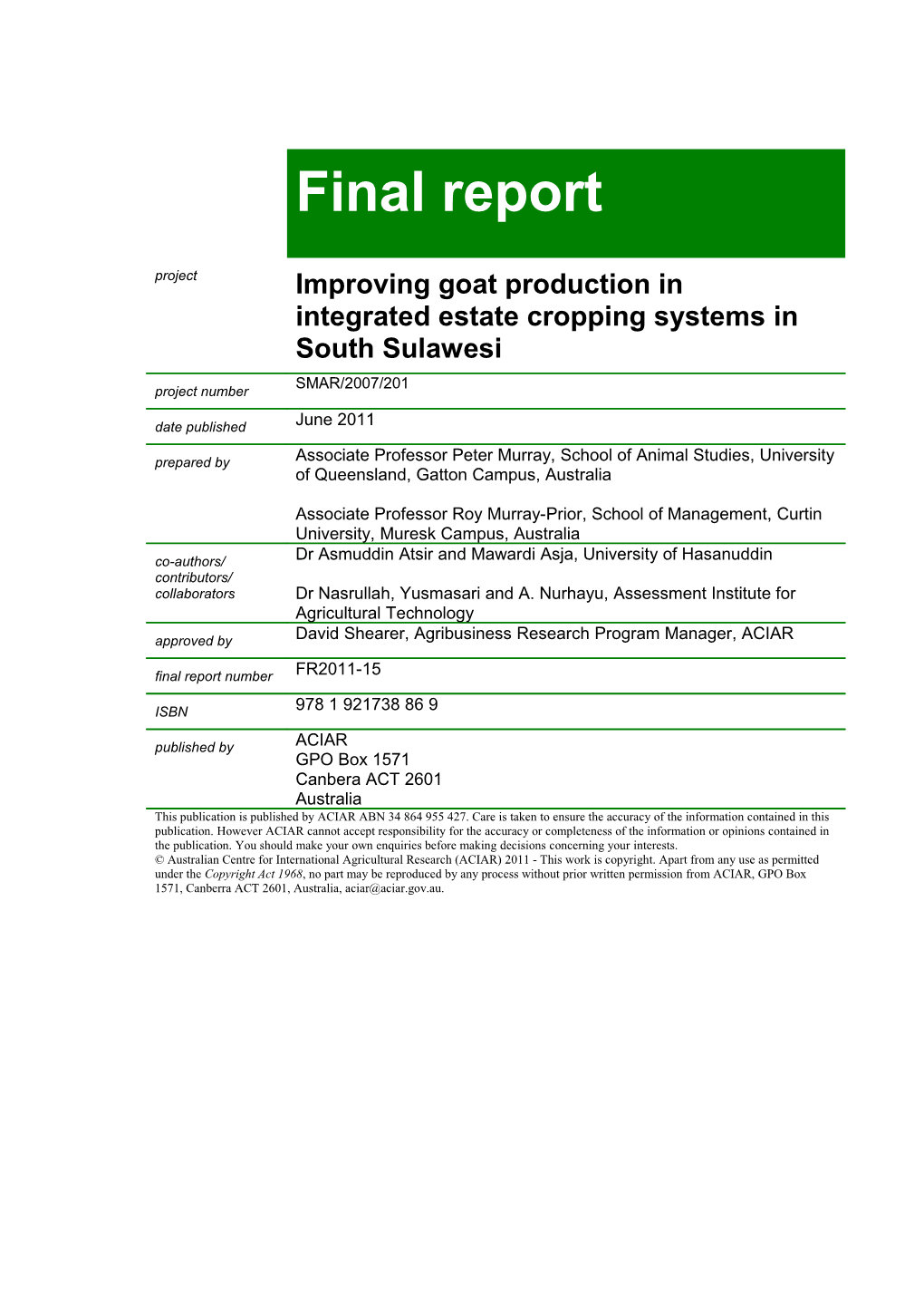Final Report: Improving Goat Production in Integrated Estate Cropping Systems in South Sulawesi