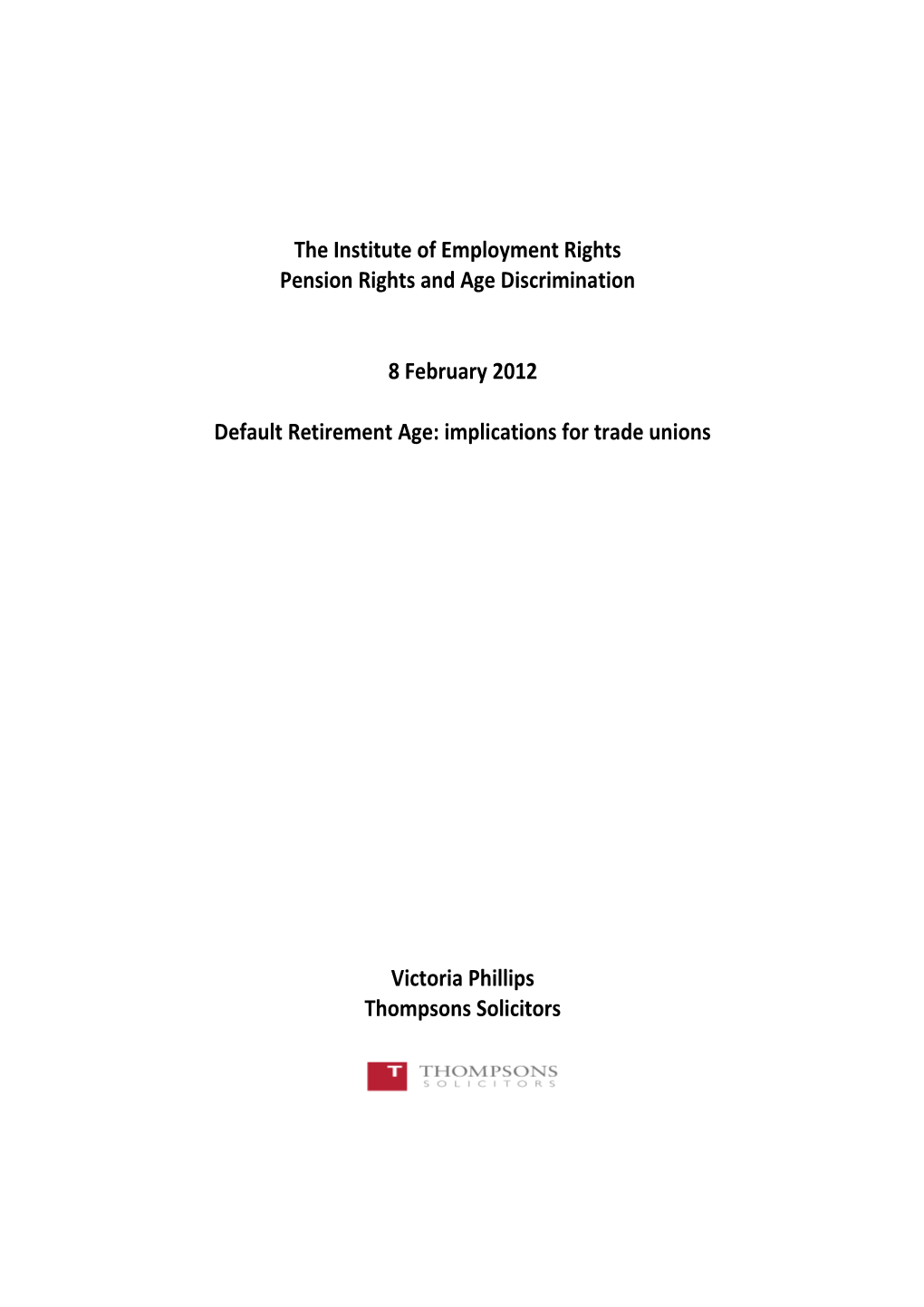 The Institute of Employment Rights