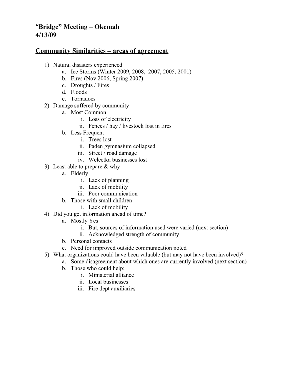 Community Similarities Areas of Agreement