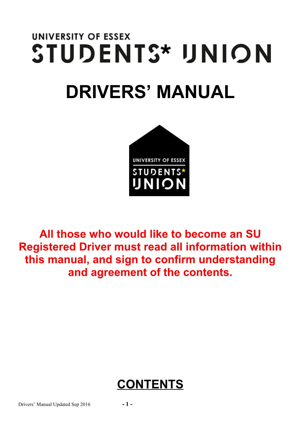 All Those Who Would Like to Become an SU Registered Driver Must Read All Information Within