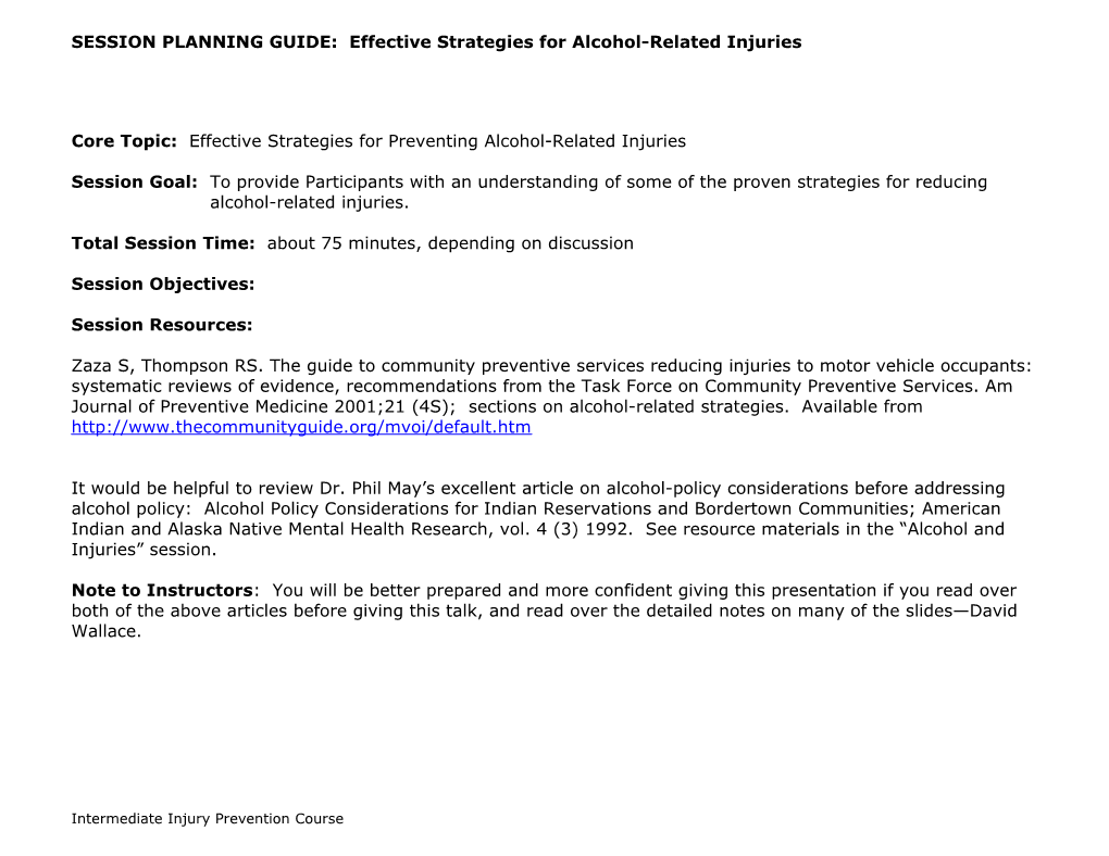 SESSION PLANNING GUIDE: Effective Strategies for Alcohol-Related Injuries