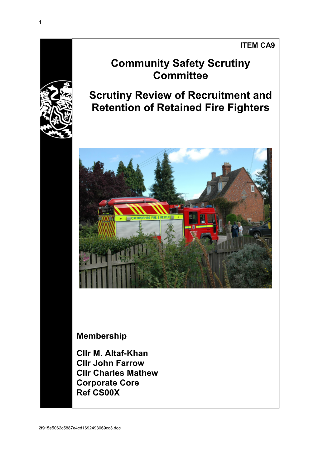 Community Safety Scrutiny Committee