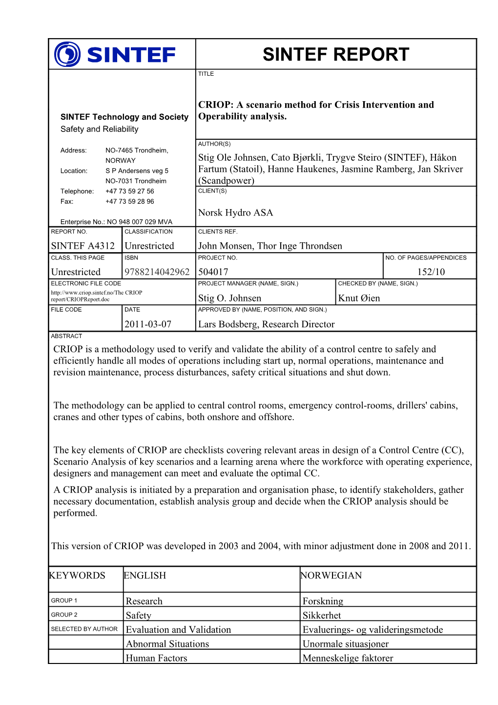 1990: New Regulation of Norwegian Offshore Industry, New Standards Such As NORSOK